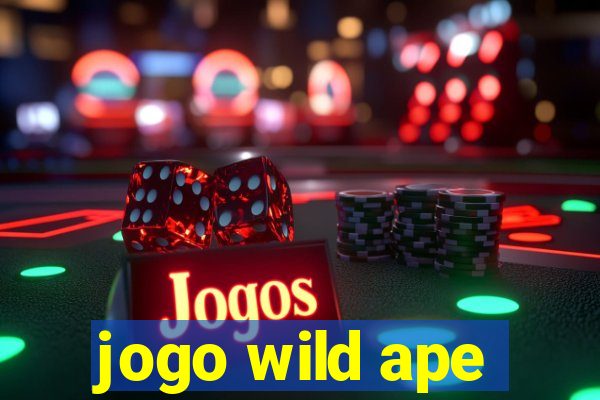 jogo wild ape